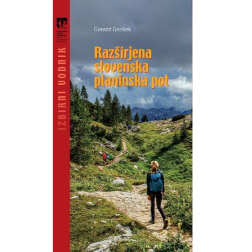 Vodnik Razširjena slovenska planinska pot