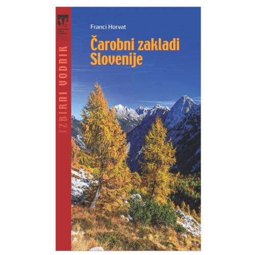 Čarobni zakladi Slovenije vodnik
